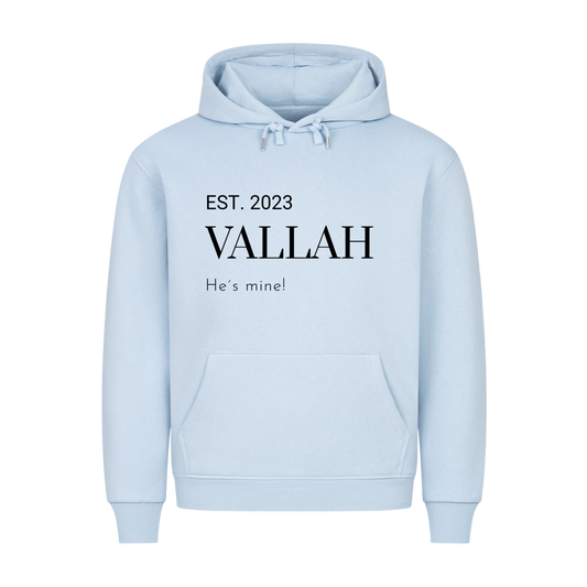 VALLAH HE´S MINE